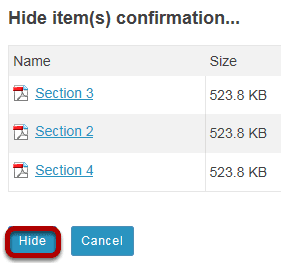 Confirm action by clicking Hide again.